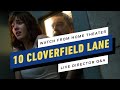 10 Cloverfield Lane: Live Q&A Watch-Along w/ Director Dan Trachtenberg