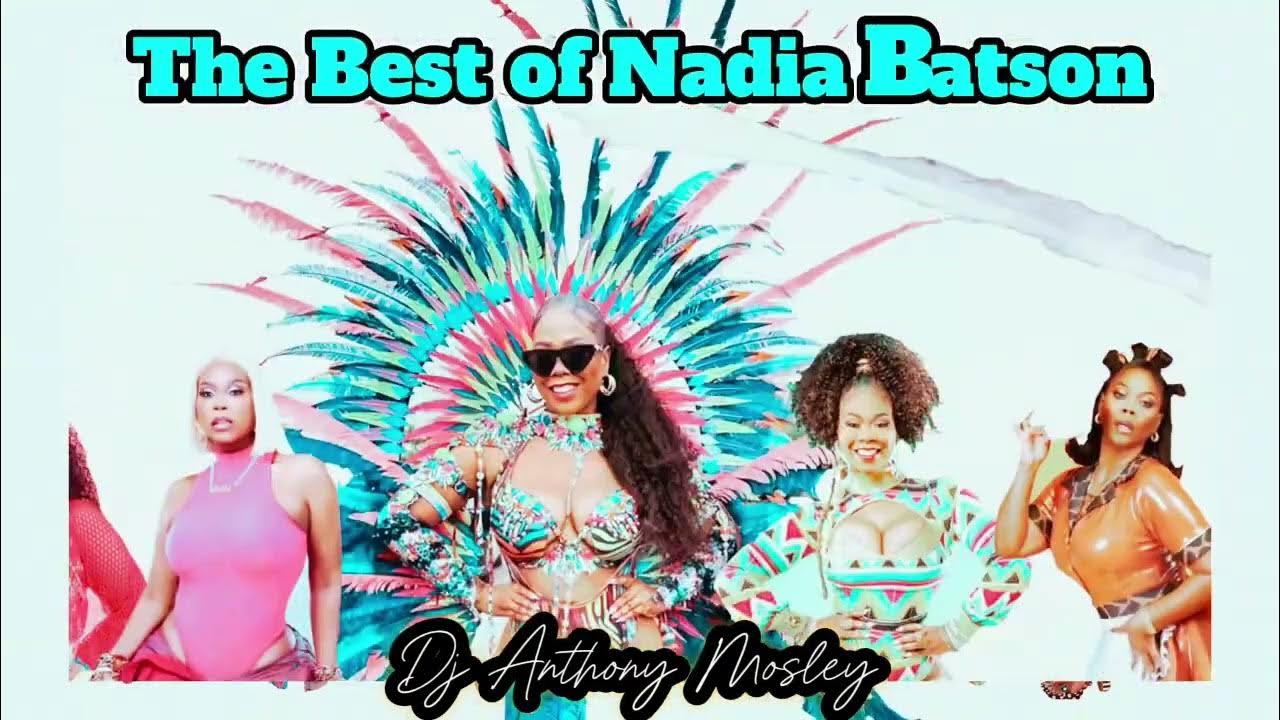 The best of nadia Batson soca mix The best of nadia Batson soca mix