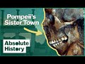 The Secrets of Life In Pompeii's Neighbour Town | The Other Pompeii | Absolute History