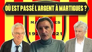 Où est passé l'argent au FC Martigues ?