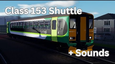 NEW Class 153 Shuttle (With Sounds) v.1.2