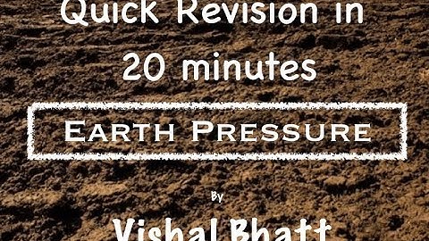 Revision of Earth Pressure 1 | Soil Mechanics | Geotech | Civil | GATE | ESE | Vishal Sir
