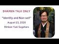 Sunday Service - August 23, 2026 - Dharma Talk Only