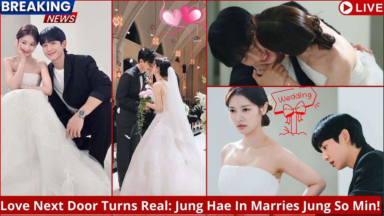 Jung Hae In & Jung So Min’s Secret Wedding Revealed! The 'Love Next Door' Real-Life Romance Exposed!