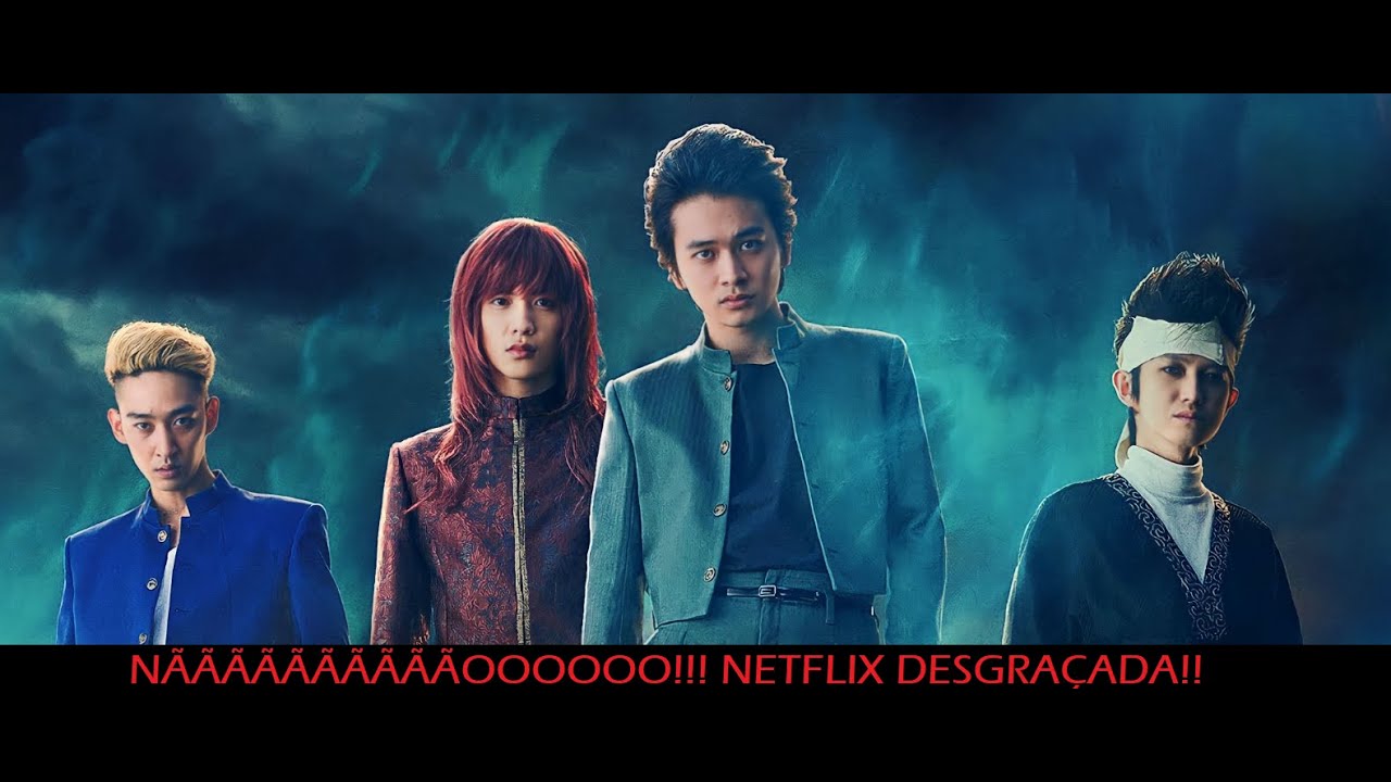 Netflix lançou um pôster para o novo live action de Yu Yu Hakusho e eu  estou com medo : r/animebrasil