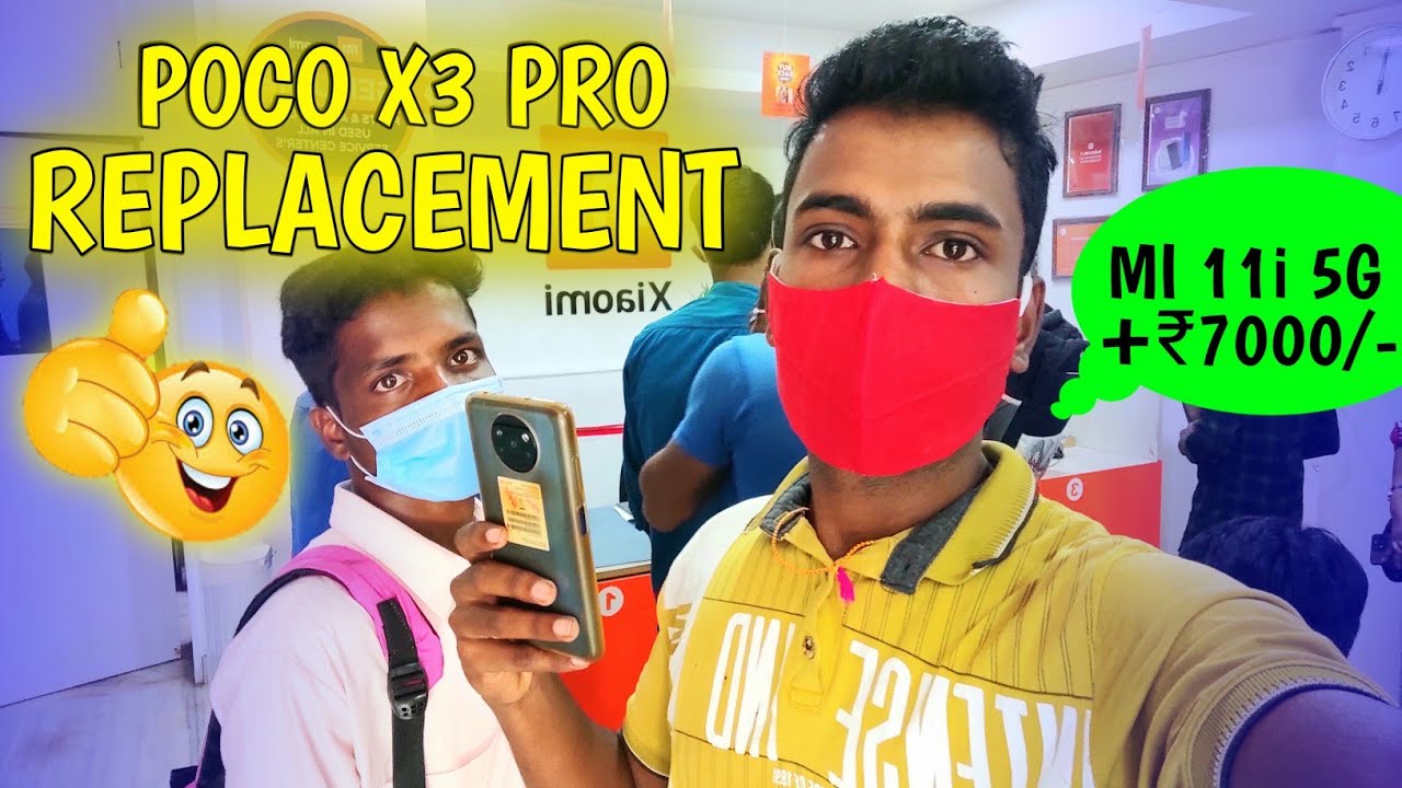 Poco X3 Pro Replacement With Mi 11i 5G || Good News For Poco X3 Pro Replacement || Poco X3 Pro Dead