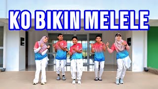 KO BIKIN MELELE || Senam Kreasi ||HIPHOP LEMBATA FOUNDATION || vitc28