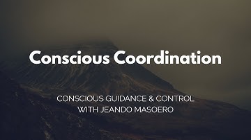 CGC #85: Conscious Coordination – Initial Alexander Technique