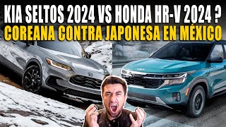 KIA SELTOS 2024 VS HONDA HRV 2024  CUAL COMPRAR?