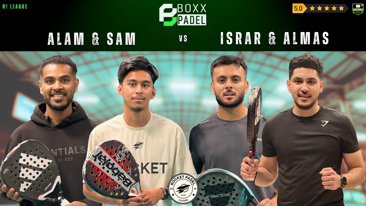 BOXX PADEL LEAGUE | Alam/Sam vs Israr/Almas | Highlights | Top of the League | 5* 