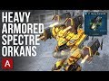 Spectre orkans  armure lourde avec kits darmure lourde de niveau maximum  gameplay de robots de guerre