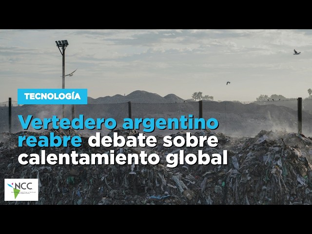 Vertedero argentino reabre debate sobre calentamiento global