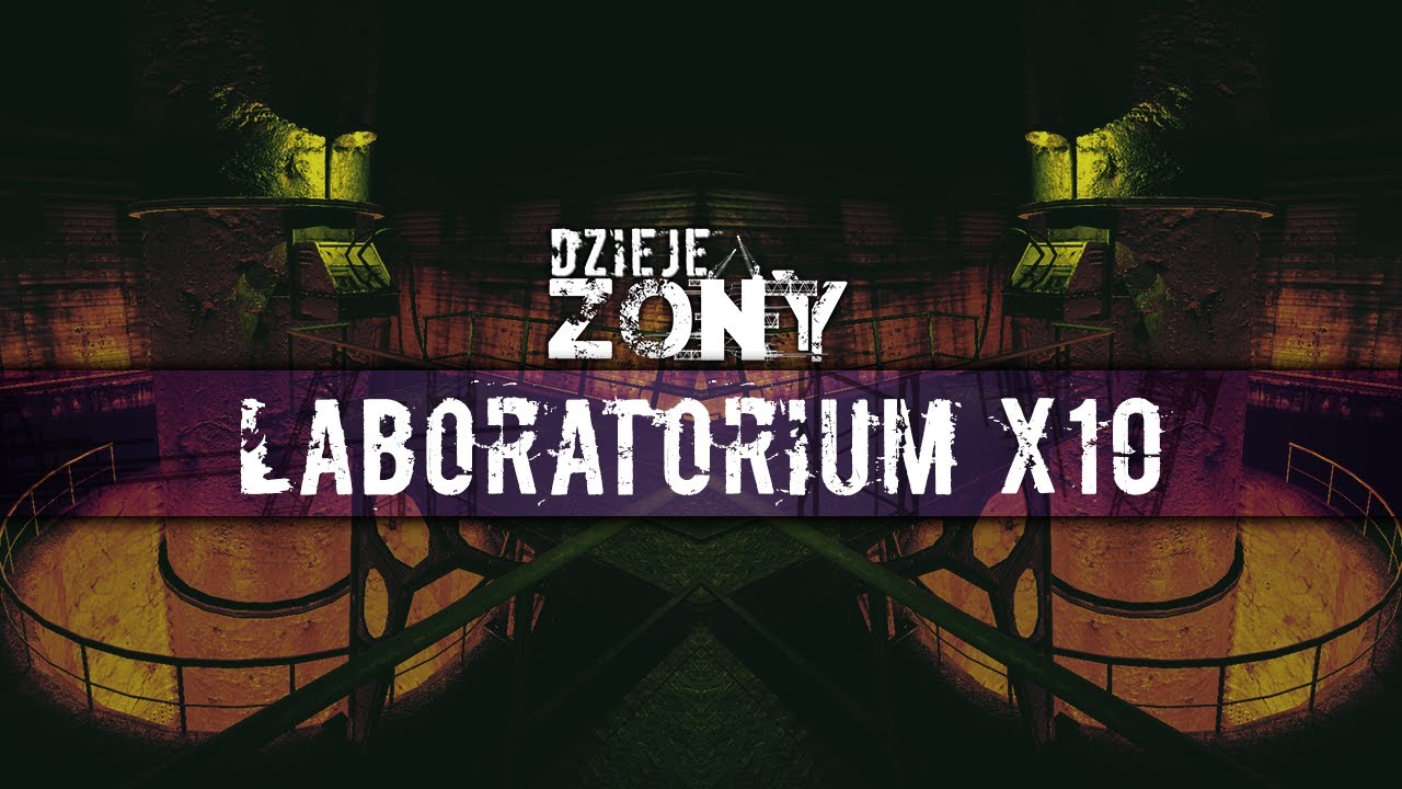 Dzieje Zony #11: Laboratorium X10 (polskie napisy / english subtitles)