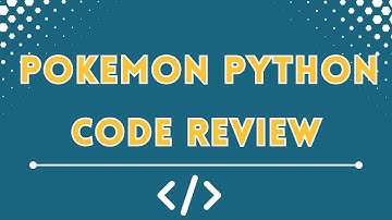 Pokemon Python Code Review - Nucamp Bootcamp Portfolio Project
