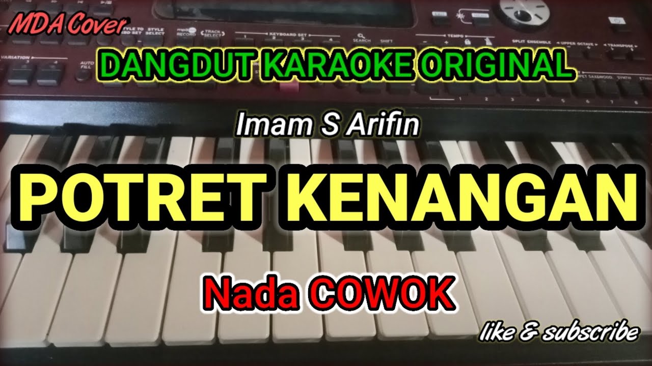 POTRET KENANGAN - IMAN S ARIFIN | DANGDUT ORIGINAL VERSI MANUAL ORGEN TUNGGAL ( LIRIK KARAOKE)