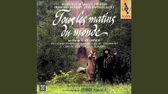 Les Pleurs (Mr. de Sainte Colombe, version viole seule de Jordi Savall)