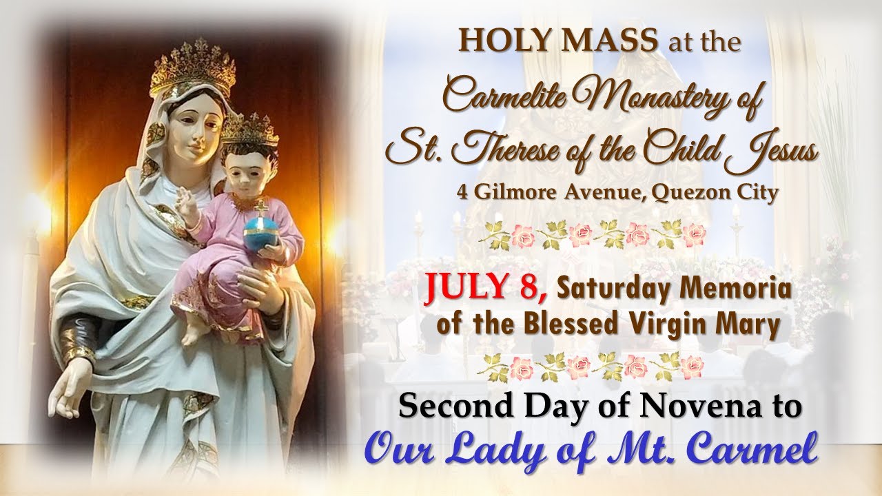 MASS LIVE - 8 JULY 2023 - MEMORIA OF THE BLESSED VIRGIN MARY - YouTube
