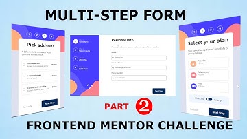 MULTI-STEP FORM | FRONTEND MENTOR CHALLENGE | #PART 2