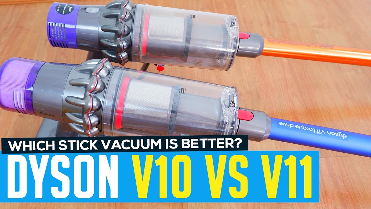 Dyson V10 vs. V11 Stick Vacuum Comparison: The Dyson V11 is Great - YouTube