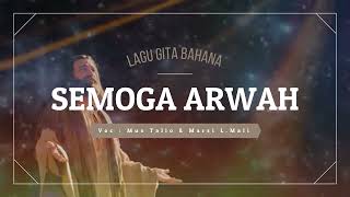 Semoga Arwah (video & lyric)