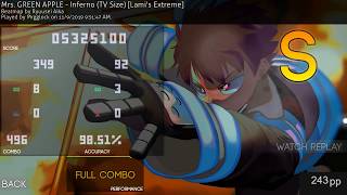 Inferno (TV Size) [Lami's Extreme] 243.34pp ▸ 98.51% ▸ x496/496