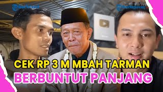 ®️🔴UPDATE❗TIKTOKER WISNU NGOTOT LAPORKAN CEK RP3 MILIAR MBAH TARMAN, VENDOR DIIMINGI JANJI PELUNASAN