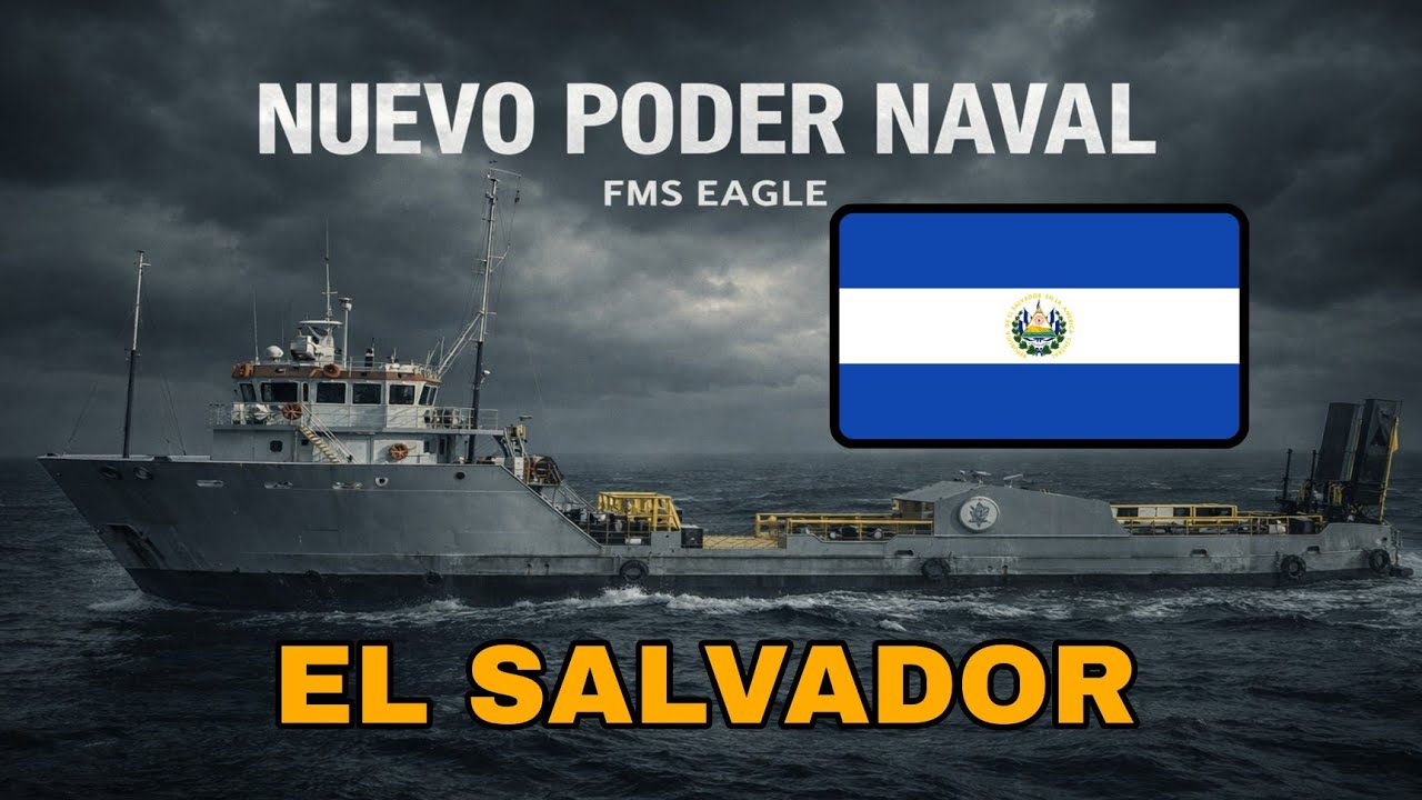 FMS Eagle: El nuevo poder naval de El Salvador