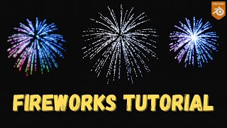 Blender Fireworks Tutorial - Beginner Friendly