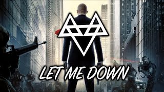 Download lagu NEFFEX-Let Me Down [No Copyright] No.35