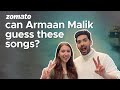 Singer Armaan Malik &amp; Sahiba Bali Take the &quot;Guess The Song&quot; Challenge | YouTube Shorts | Zomato