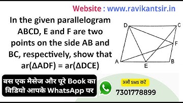In the given parallelogram ABCD, E and F are two points on the side AB and BC, respectively, show th