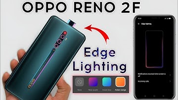 How To Use Edge Lighting In Oppo Reno 2F | Edge Lighting Kaise Set Kare | OPPO Reno 2F Edge Lighting