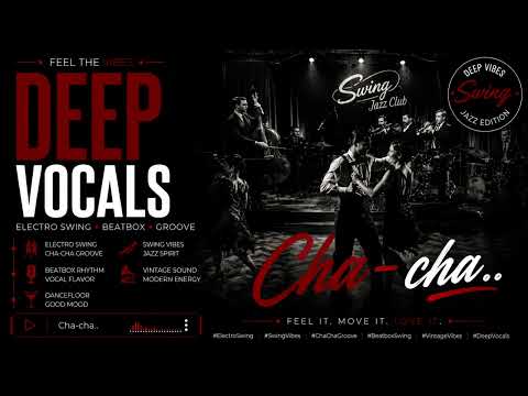 DeepVocals - Cha-cha..