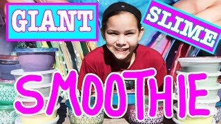 Giant Slime Smoothie - Mixing All Of My Personal Slime (Haschak Sisters)