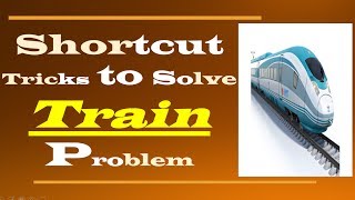 Aptitude problems on trains shortcut tricks ||Aptitude training videos for engineering placements Aptitude Training 8 Tips And Tricks To Solve Problems On Trains