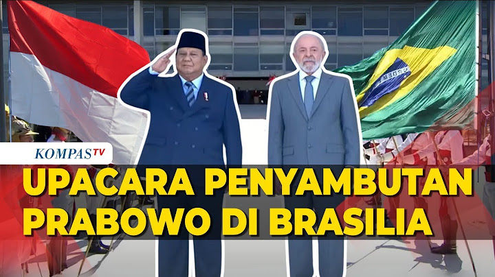 [FULL] Prabowo Disambut Upacara Kenegaraan Saat Bertemu Presiden Brasil