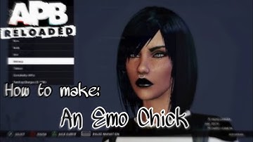 How to make an Emo Chick |APB Reloaded : Character Creation