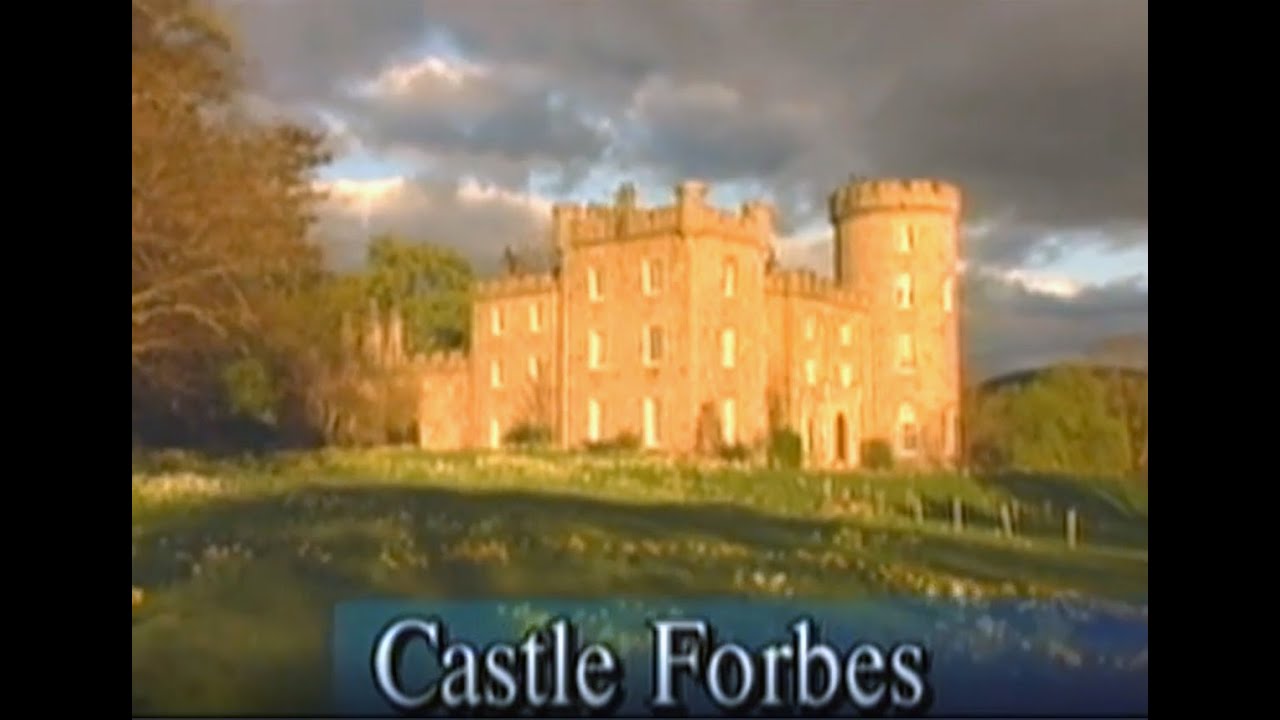 Tour of Castle Forbes with Lord & Lady Forbes YouTube