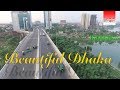 Beautiful Dhaka | Dhaka Day View | by Record Entertainment