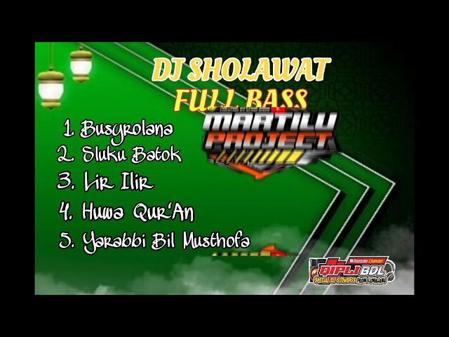 DJ SHOLAWAT FULL BASS || TANPA IKLAN class=