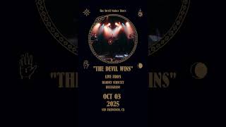 The Devil Makes Three - The Devil Wins