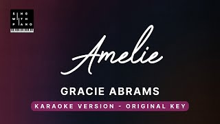 Amelie - Gracie Abrams (Original Key Karaoke) - Piano Instrumental Cover with Lyrics Resimi