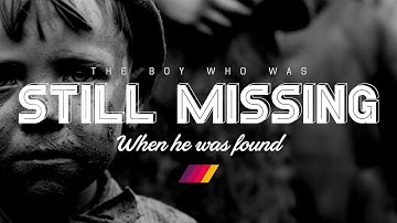 The boy who was STILL MISSING When he was found (Bobby Dunbar Disappearance)