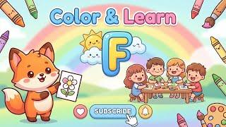 F Is for Fox 🦊 | ABC Coloring Page for Kids | Color & Learn