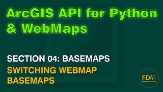 Switch the Basemap in an ArcGIS Online WebMap with the ArcGIS API for Python