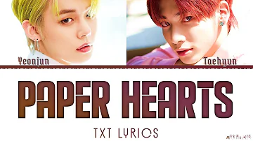 TXT Yeonjun, Taehyun 'Paper Hearts' Cover Lyrics (Full Version)