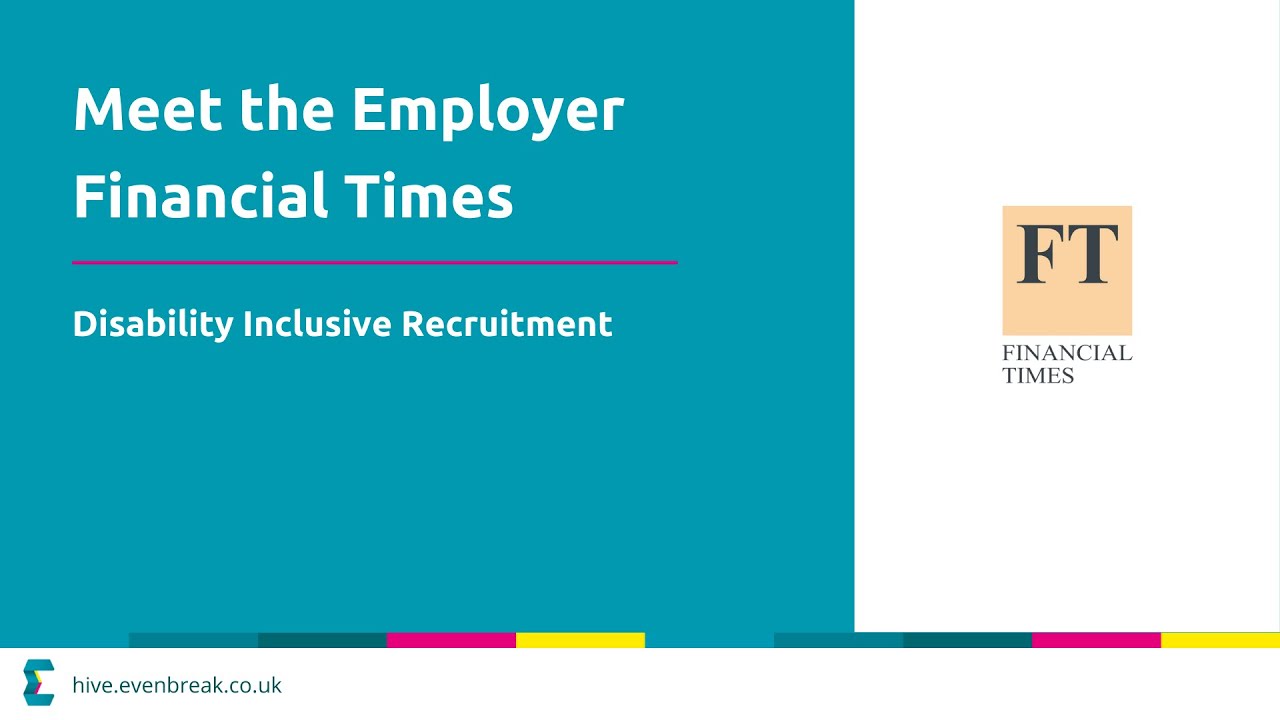 Meet the Employer - Financial Times (Disability Inclusive Recruitment) [CC, BSL]