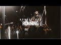 Housefires- Running // feat. Nate Moore (Official Music Video)
