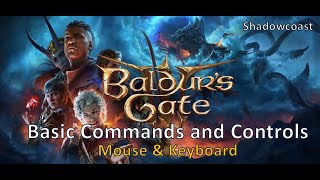 Basic Commands and Controls in Baldur's Gate 3 - Mouse & Keyboard! Content