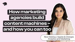 How marketing agencies build content machines – and how you can too